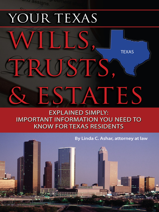Title details for Your Texas Wills, Trusts, & Estates Explained Simply by Linda C. Ashar - Available